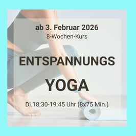 8-WOCHEN ONLINE KURS: Entspannungs-Yoga für Innere Balance (ALLE LEVEL), dienstags, 18:30-19:45 Uhr (á 75 Minuten).