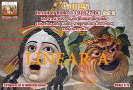 linear-A 147 Gangs / Revolt of Rome 133 BC to 27 BC Set 2, ...the last days of the Roman Republic "Tiberius and Gaius Sempronius Gracchus" and thereafter