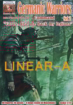 LINEAR-A 010 Germanic Warriors Set 2 "COMMAND" "Varus, give me back my legions"