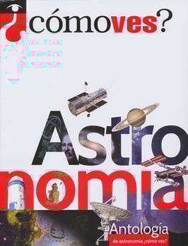 Antología de astronomía ¿cómo ves?