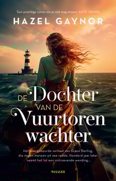 De dochter van de vuurtorenwachter - Hazel Gaynor
