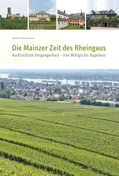 Die Mainzer Zeit des Rheingaus