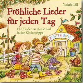 Fröhliche Lieder für jeden Tag