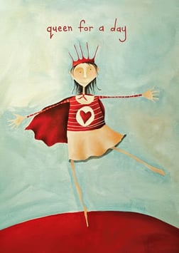 Queen for a Day