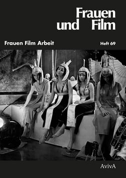 Frauen und Film, Heft 69: Frauen Film Arbeit
