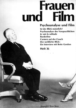 Frauen und Film, Heft 36: Psychoanalyse und Film