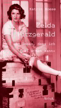 Boese, Katrin: Zelda Fitzgerald