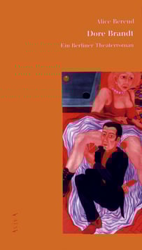 Berend, Alice: Dore Brandt