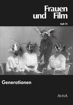 Frauen und Film, Heft 73: Generationen