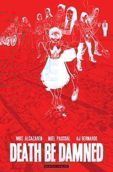 Death Be Damned