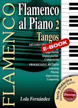 FLAMENCO AL PIANO 2: TANGOS (eBook)
