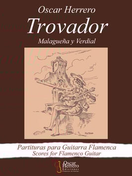 TROVADOR (Malagueña y Verdial)