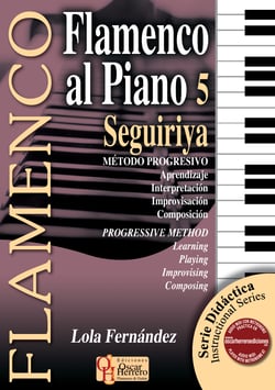 FLAMENCO AL PIANO 5: SEGUIRIYA