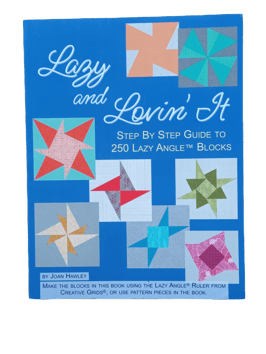 Lazy and Lovin´It, Joan Hawley, Lazy Girl Designs