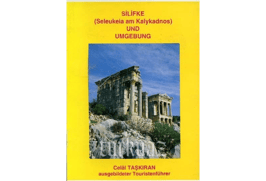 Silifke (Seleukeia am Kalykadnos) und Umgebung - Ein Reiseführer