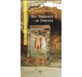 Das Hanghaus 2 in Ephesos