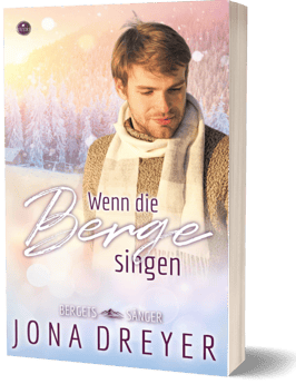 Wenn die Berge Singen (Bergets Sånger 1)