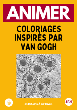AP21 : 24 Coloriages inspirés par Vincent VAN GOGH