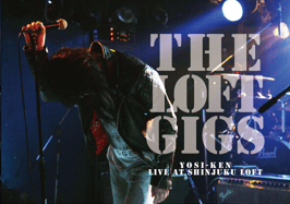 LIVE DVD "THE LOFT GIGS"