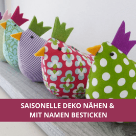 HOME- UND SAISONELLE DEKO NÄHEN