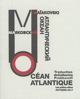 Océan Atlantique, Vladimir Maïakovski