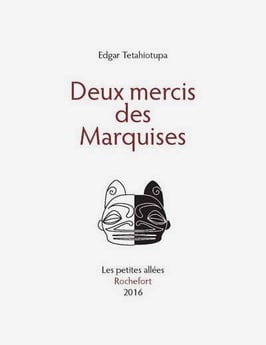 Deux mercis des marquises, Edgar Tetahiotupa