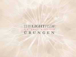 Lightflow Übungen © (Video**)