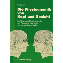 Fritz Aerni: Die Physiognomik von Kopf und Gesicht