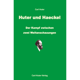 Carl Huter: Huter und Haeckel