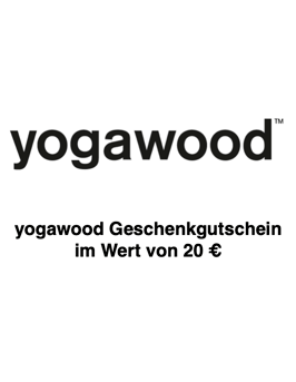 yogawood-Geschenkgutschein Wert 20 € inkl. 19 % MwSt.