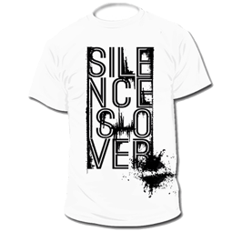 T-Shirt "Silence is Over" (weiß)