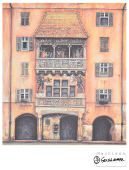 Goldammer, Karl Nachlass - Goldenes Dachl