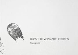 Fingerprints, Rossetti + Wyss