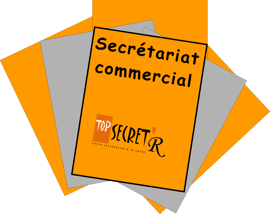 Cliquez sur Secrétariat commercial - Top Secret'R