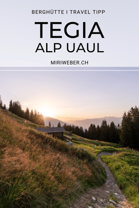 Tegia Alp Plaun, Flims, Laax, Berghütte, Ferienhaus, Maiensäss, Graubünden, Schweiz, Content Creator, Fotografin, Fotograf