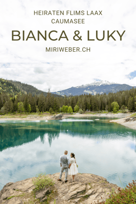 Heiraten Caumasee, Flims, Hochzeitslocation, Hochzeitsfotograf, Fotografin für Hochzeit, Wedding Photographer