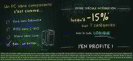PROMO - Promo sur les composants ! Jusqu'à lundi, code : LOGIQUE ! Par ici : http://www.ldlc.com/n4064/#523d712af1ceb