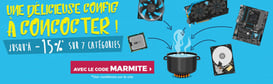Promo sur les composants jusqu'au 27 août 2017 ! Code : MARMITE Par ici : http://www.ldlc.com/n4306/#523d712af1ceb