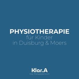 Klar.A - Das Therapiezentrum / Physiotherapie für Kinder in Duisburg & Moers 