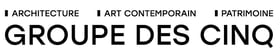 Association Groupe des Cinq - Art / Culture / patrimoine architectural