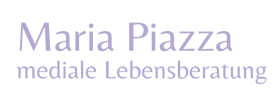 Maria Piazza - mediale Lebensberatung