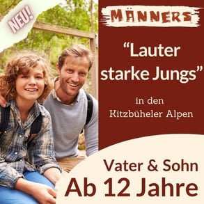 Bergcamp für Vater und Sohn, Beziehung zwischen Vater und Sohn 
