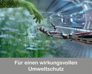für einen wirkungsvollen Umweltschutz
