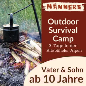3 Tage - Schlafen im eigenen Zelt auf einem der schönsten Zeltplätze nur für Männers. Survivaltechnicken in der Natur, rauf auf den Gipfel, Tipi und Lagerfeuer sind die Eckpunkte.
