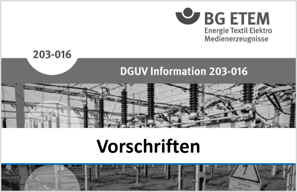 Vorschriften - Normen - Gesetze - Elektrofachkräfte - Schaltberechtigung