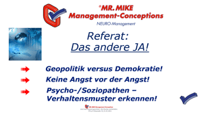 Mr.Mike Management,Referat,Geopolitik,Angst,Psychopathen,