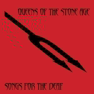 Queens Of The Stone Age - Songs For The Deaf