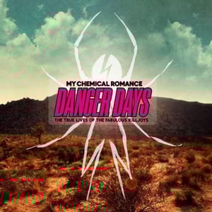My Chemical Romance - Danger Days