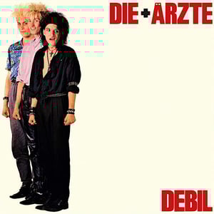 Die Ärzte - Debil