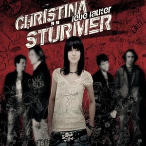 Christina Stürmer - Lebe Lauter